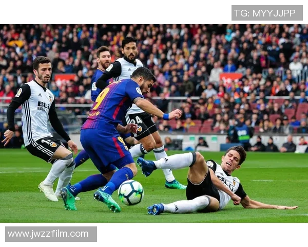 巴萨与巴伦西亚精彩对决重播回顾球迷不容错过的经典时刻