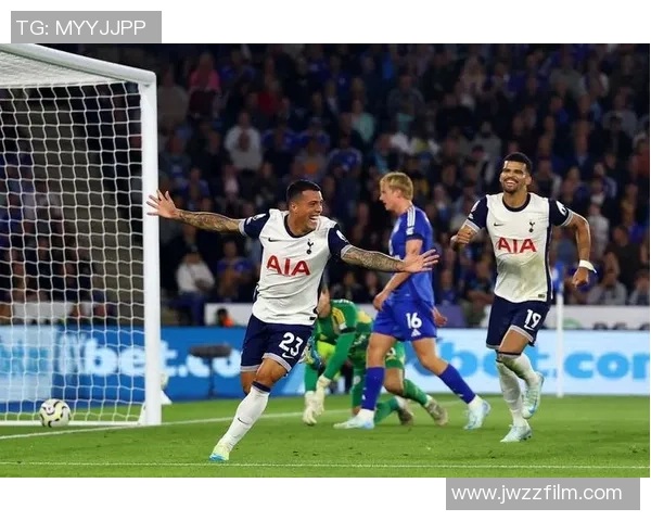 莱斯特城与热刺精彩对决录播回顾分析与赛后精彩瞬间分享